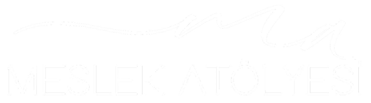 Meslek Atölyesi